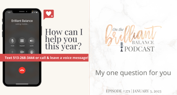 , Episode #271 &#8211; My one question for you